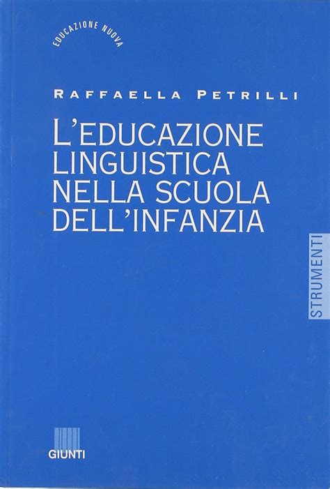 L’educazione linguistica nella scuola dell’infanzia